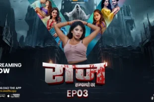 Raaz – S01E3 – 2024 – Hindi Hot Web Series – DesiFlix