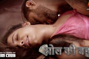 Mol Ki Bahu – S01E02 – 2024 – Hindi Hot Web Series – CinePrime