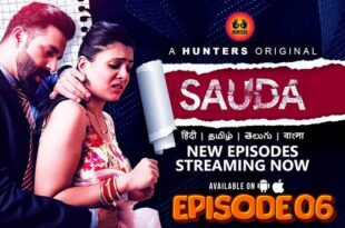 Sauda – S01E06 – 2024 – Hindi Hot Web Series – HuntersApp
