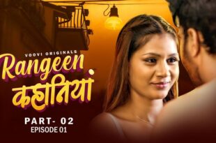 Rangeen Kahaniya – S01E03 – 2024 – Hindi Hot Web Series – Voovi