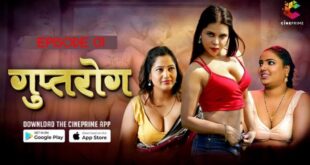 GuptRog – S01E01 – 2024 – Hindi Hot Web Series – Cineprime