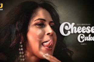 Cheese Cake – P01 – 2024 – Hindi Hot Web Series – UllU