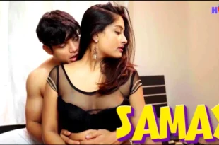 Samay – 2024 – Bengali Hot Short Film – HoopDigital