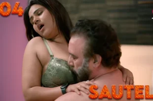 Sautele – S01E04 – 2023 – Hindi Hot Web Series – PrimePlay