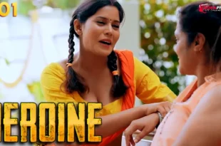 Heroine – S01E01 – 2024 – Hindi Hot Web Series – TPrime