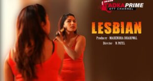 Lesbian – 2024 – Hindi Hot Short Film – TPrime