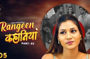 Rangeen Kahaniya – S01E05 – 2024 – Hindi Hot Web Series – Voovi