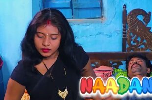 Naadani – 2023 – Hindi Hot Short Film – HalKut