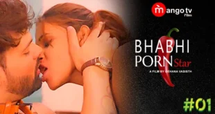 Bhabhi Porn Star – S01E01 – 2023 – Hindi Hot Web Series – MangoTV