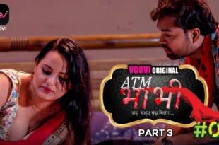ATM Bhabhi – S03E02 – 2022 – Hindi Hot Web Series – Voovi